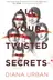 Book cover of All Your Twisted Secrets