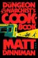 Book cover of The Dungeon Anarchist’s Cookbook