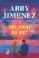 Book cover of The Night We Met