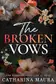 Book cover of The Broken Vows