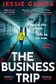 Book cover of The Business Trip