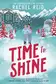 Book cover of Time to Shine
