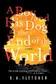 Book cover of A Boy and his Dog at the End of the World