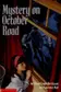 Book cover of Mystery on October Road