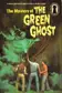 Book cover of The Mystery of the Green Ghost