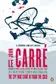Book cover of The Spy Who Came in from the Cold