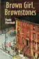 Book cover of Brown girl, brownstones