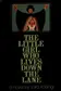 Book cover of The little girl who lives down the lane