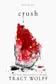 Book cover of Crush