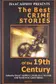Book cover of The Best Crime Stories of the 19th Century