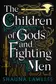 Book cover of The Children of Gods and Fighting Men