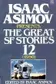 Book cover of Isaac Asimov Presents The Great SF Stories 12