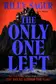 Book cover of The Only One Left