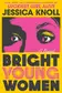 Book cover of Bright Young Women