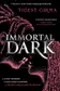 Book cover of Immortal Dark