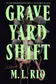 Book cover of Graveyard Shift