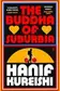 Book cover of The Buddha of Suburbia