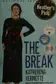 Book cover of The Break
