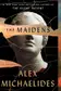 Book cover of The Maidens