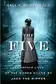 Book cover of The Five: The Untold Lives of the Women Killed by Jack the Ripper