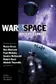 Book cover of War and Space: Recent Combat