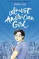 Book cover of Almost American Girl