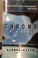 Book cover of Chrome