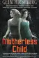 Book cover of Motherless Child