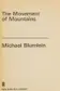 Book cover of The Movement of Mountains