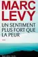 Book cover of Un sentiment plus fort que la peur