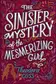 Book cover of The Sinister Mystery of the Mesmerizing Girl