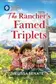 Book cover of The Rancher's Famed Triplets