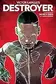 Book cover of Victor LaValle's Destroyer