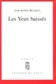 Book cover of Les yeux baissés