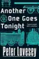 Book cover of Another one goes tonight