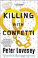 Book cover of Killing with Confetti