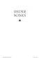 Book cover of Spider Bones