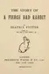 Book cover of The Story of a Fierce Bad Rabbit