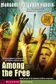 Book cover of Among the Free