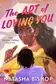 Book cover of The Art of Loving You