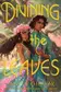 Book cover of Divining the Leaves