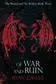 Book cover of Of War and Ruin