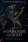 Book cover of Of Darkness and Light