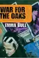 Book cover of War for the Oaks