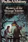 Book cover of Mystery of the strange traveler