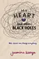 Book cover of My Heart and Other Black Holes