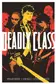 Book cover of Deadly Class, Vol. 1