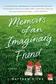 Book cover of Memoirs of an imaginary friend