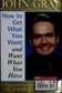 Book cover of How to Get What You Want and Want What You Have