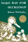 Book cover of Make Way for Ducklings